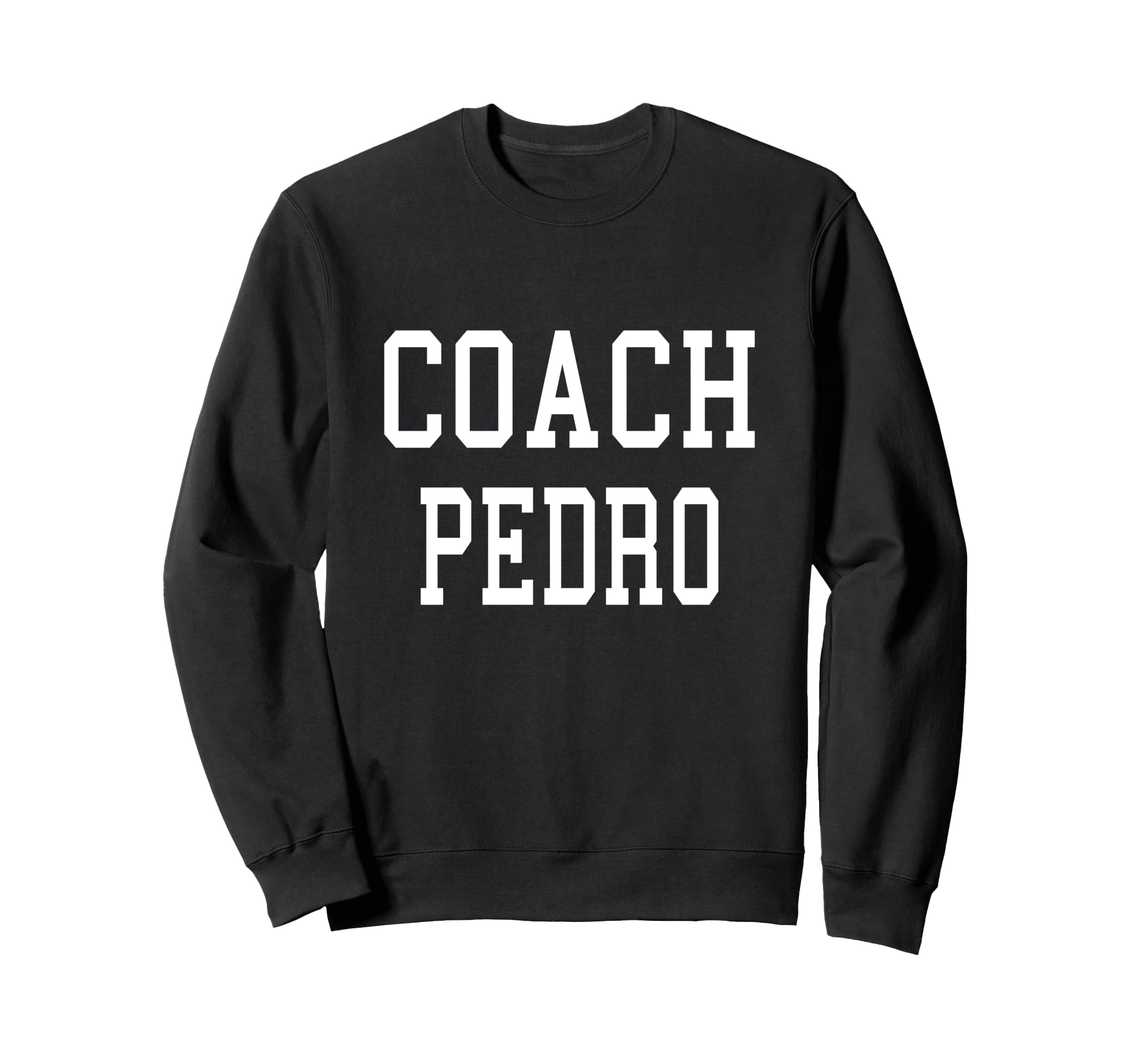 Coach Pedro Custom Football Sweatshirt - Minimalist Print for Adults - T-Shirt, Sweatshirt, Hoodie