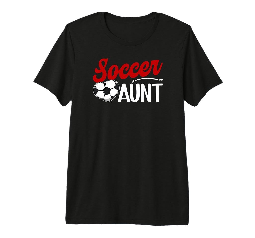 Soccer Aunt Heart Aunt Soccer T-Shirt - Fun Novelty Design Men Women - T-Shirt, Sweatshirt, Hoodie