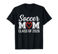 Soccer Mom Class 2026 T-Shirt - Aesthetic Graphic for Adults - T-Shirt, Sweatshirt, Hoodie
