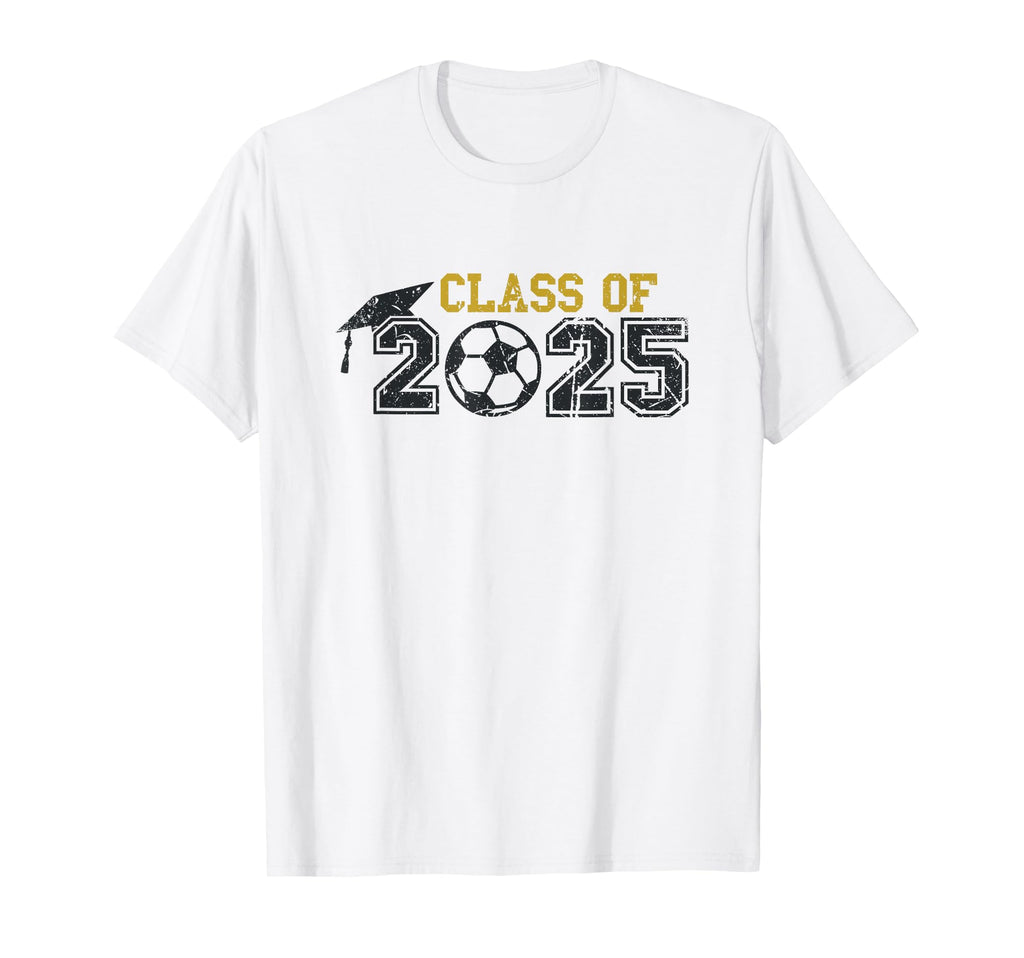 Class 2025 Soccer T-Shirt - Graphic Print Unisex - T-Shirt, Sweatshirt, Hoodie