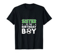 Soccer Sister Birthday Party Family T-Shirt - Novelty Apparel for Adults - T-Shirt, Sweatshirt, Hoodie