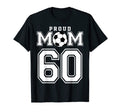Number 60 Custom Proud Soccer Futbol T-Shirt - Graphic Print for Adults - T-Shirt, Sweatshirt, Hoodie