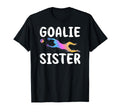Soccer Goalie Sister Soccer T-Shirt - Casual Everyday Wear for Adults - T-Shirt, Sweatshirt, Hoodie