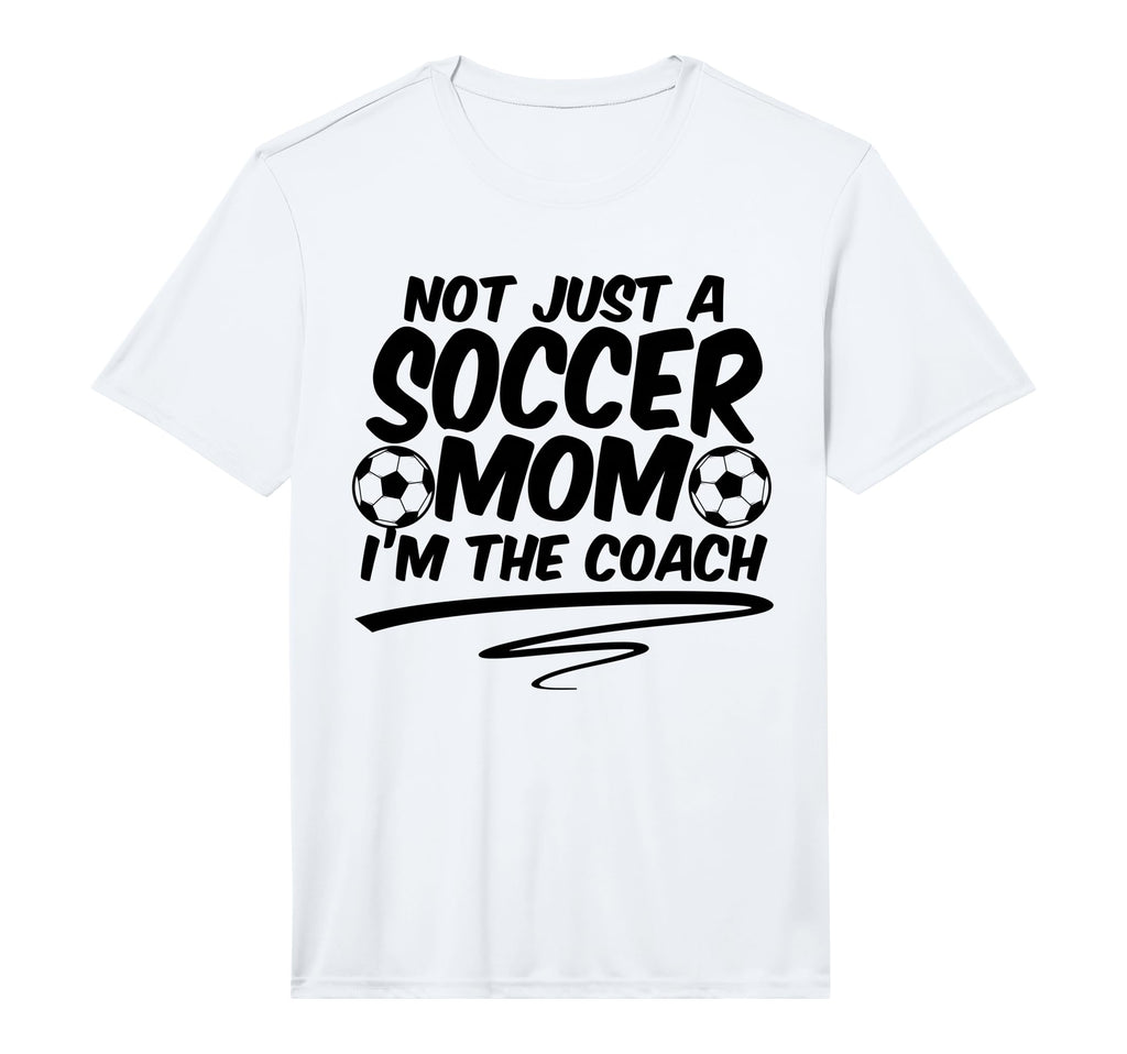 Mens Not Just Soccer Mom Im Coach T-Shirt - Aesthetic Graphic for Adults - T-Shirt, Sweatshirt, Hoodie