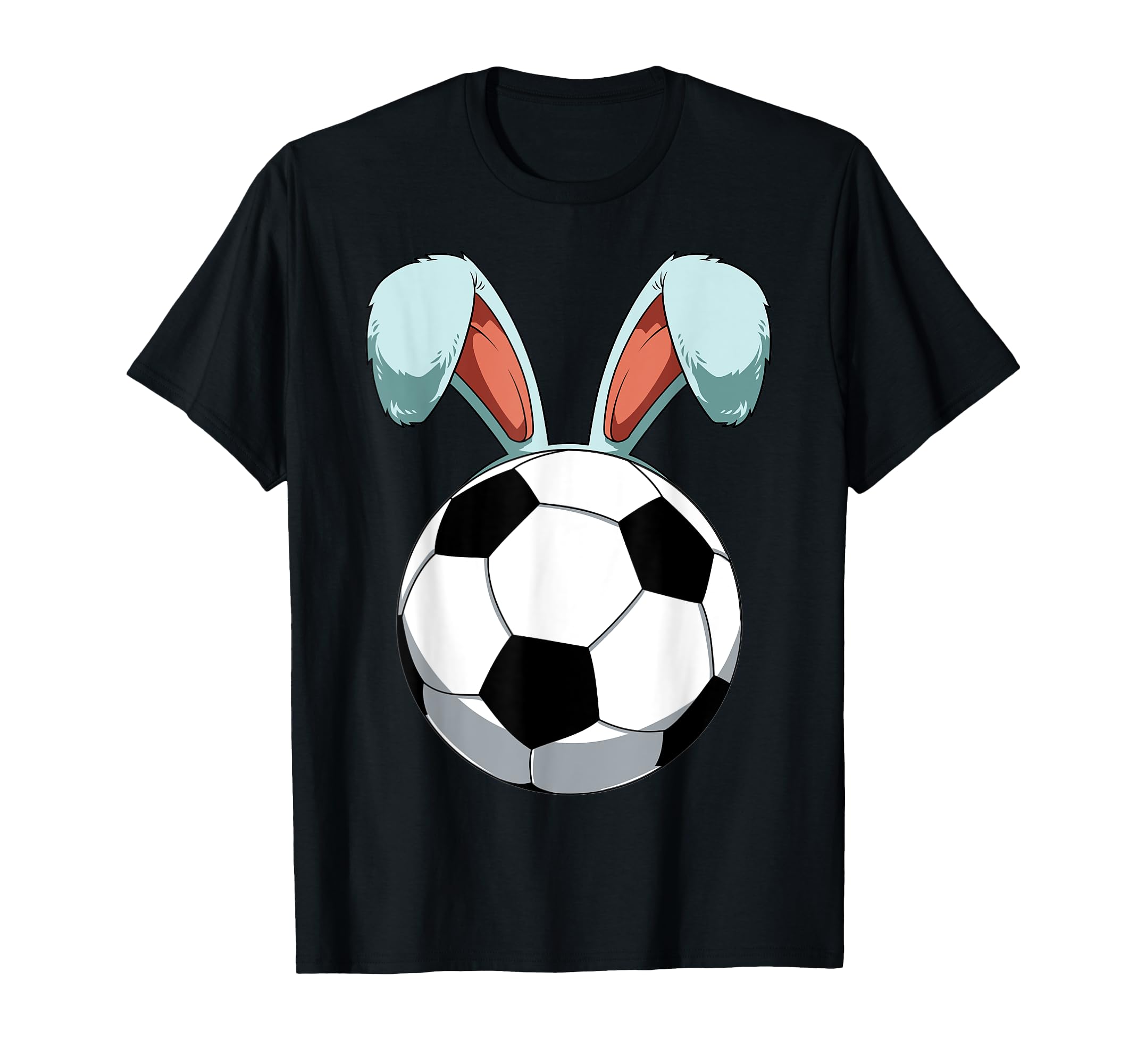 Easter Bunny Soccer Easter Day T-Shirt - Casual Everyday Wear Men Women - T-Shirt, Sweatshirt, Hoodie