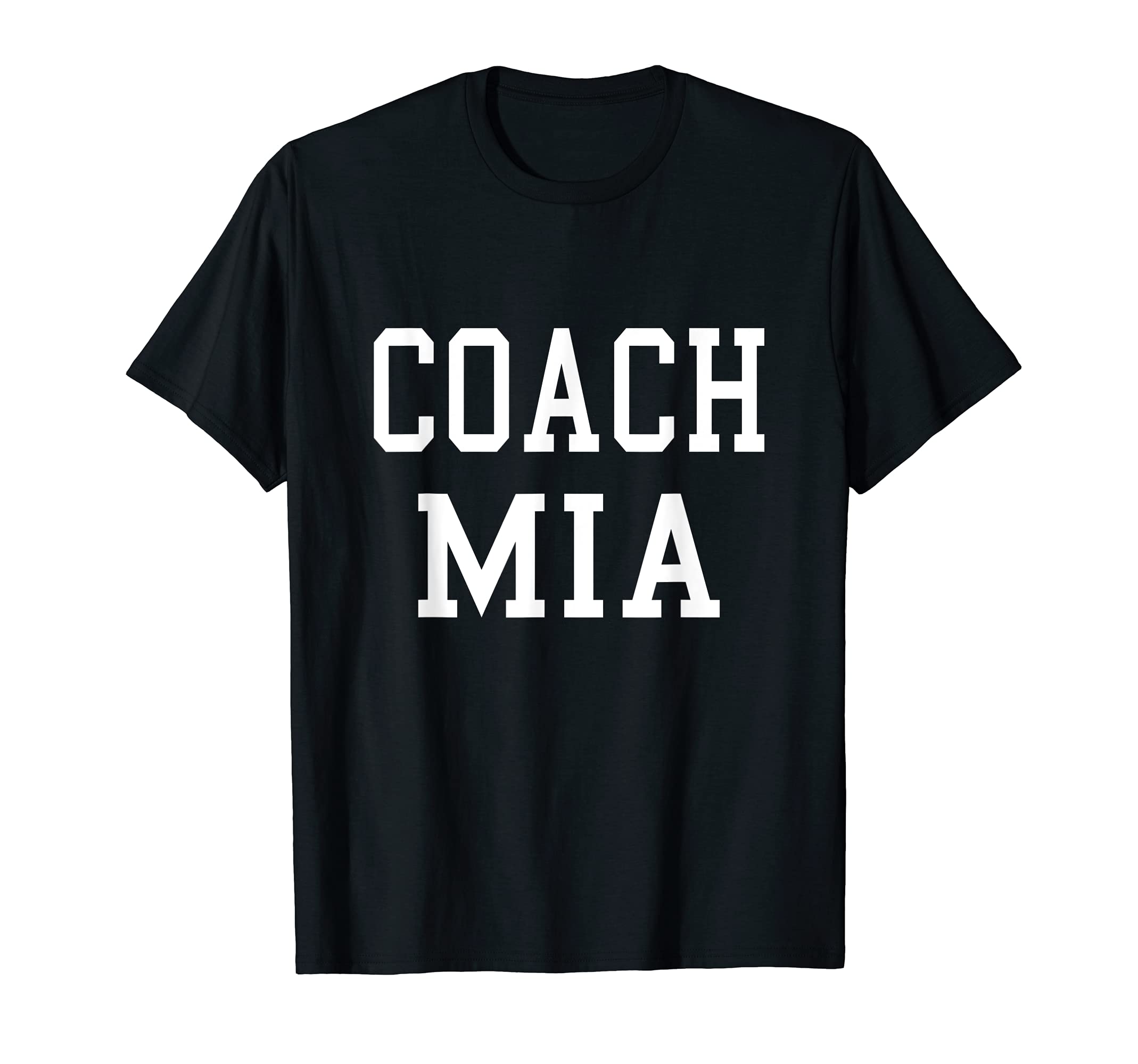Coach Mia Custom Football Soccer T-Shirt - Custom Art Print Unisex - T-Shirt, Sweatshirt, Hoodie