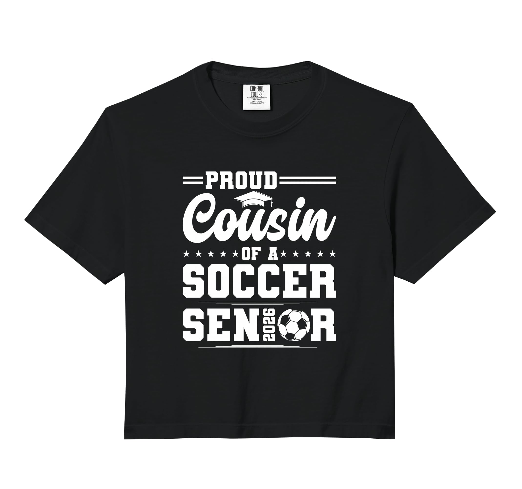 Proud Cousin 2026 Senior Soccer T-Shirt - Casual Everyday Wear Men Women - T-Shirt, Sweatshirt, Hoodie