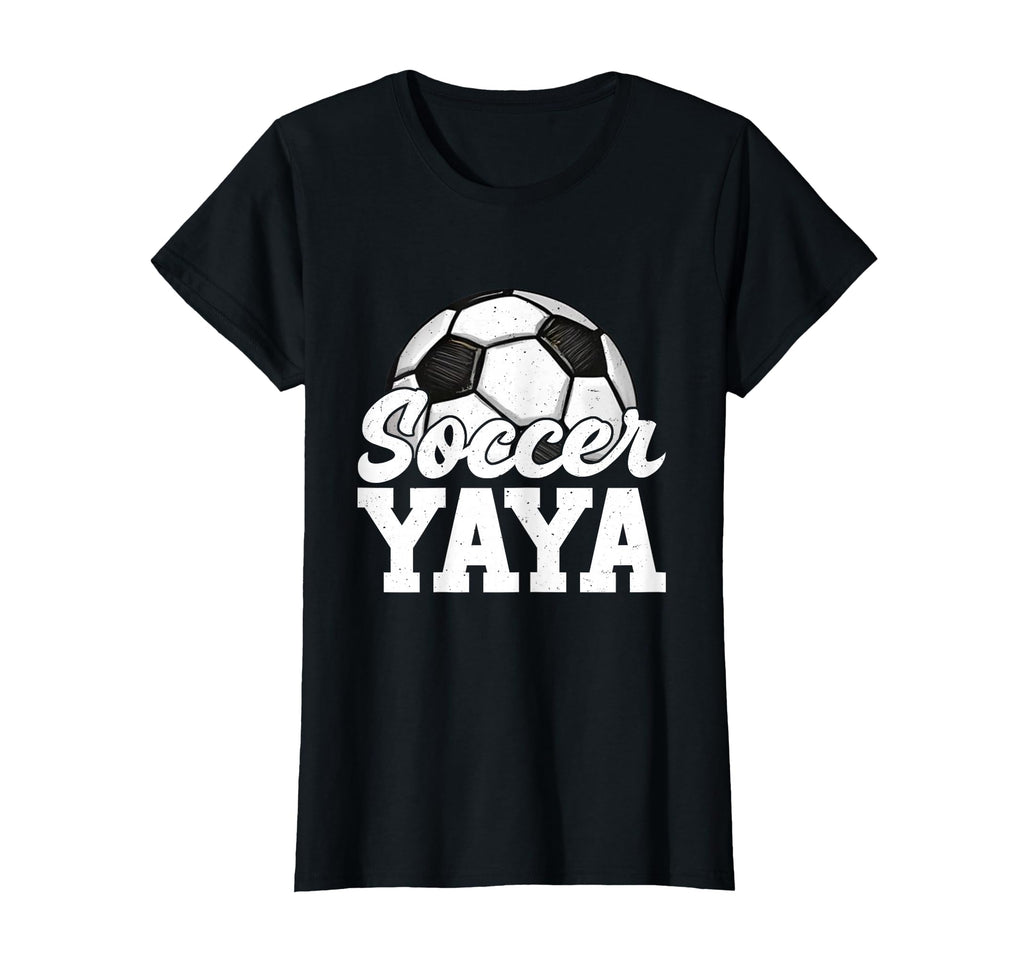 Soccer Yaya Gifts Mothers Day Soccer T-Shirt - Casual Everyday Wear Unisex - T-Shirt, Sweatshirt, Hoodie