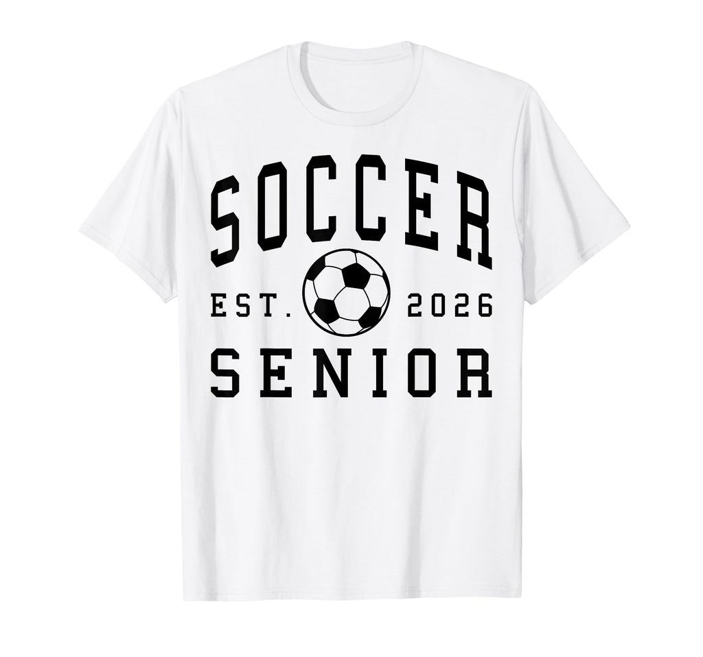 Soccer Senior Night Soccer Senior 2026 T-Shirt - Custom Art Print Unisex - T-Shirt, Sweatshirt, Hoodie