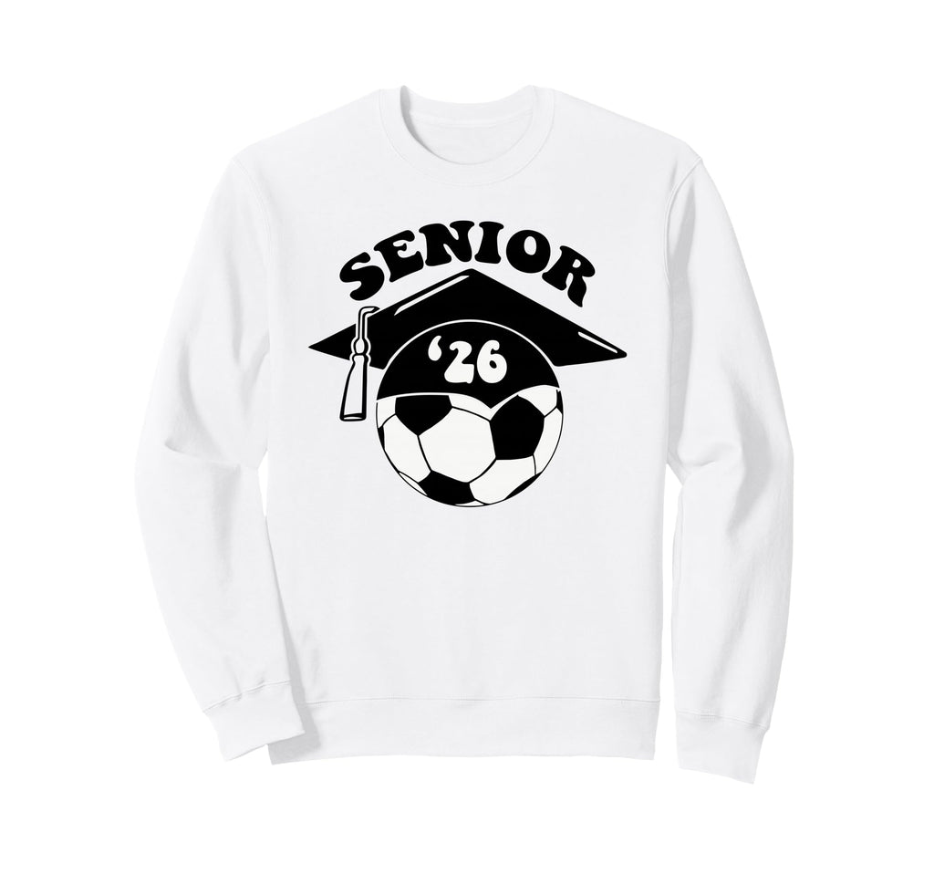 Soccer Senior Graduation Cap Sweatshirt - Aesthetic Graphic for Adults - T-Shirt, Sweatshirt, Hoodie