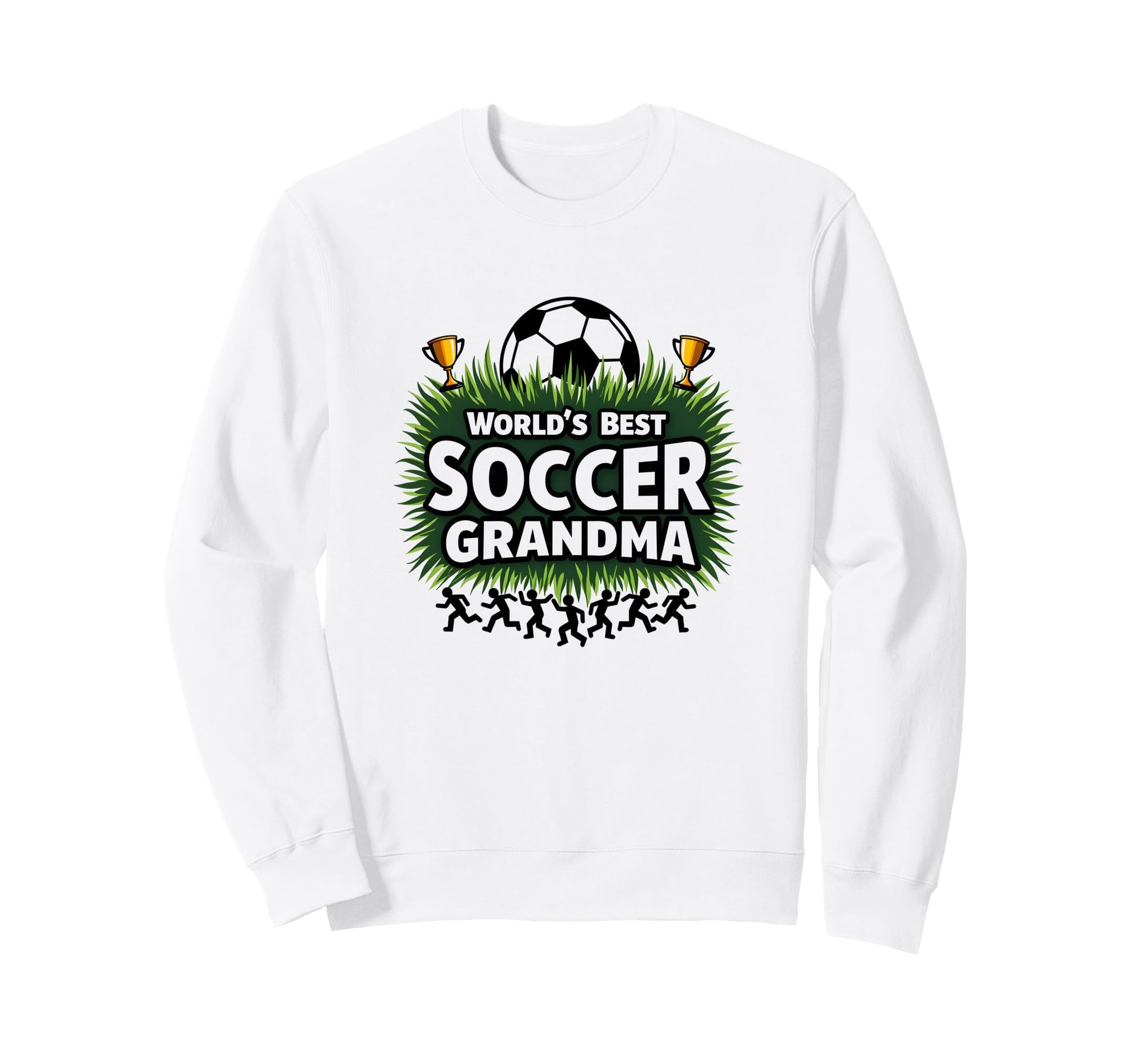 Worlds Best Soccer Grandma Champion Sweatshirt - Unique Graphic Men Women - T-Shirt, Sweatshirt, Hoodie