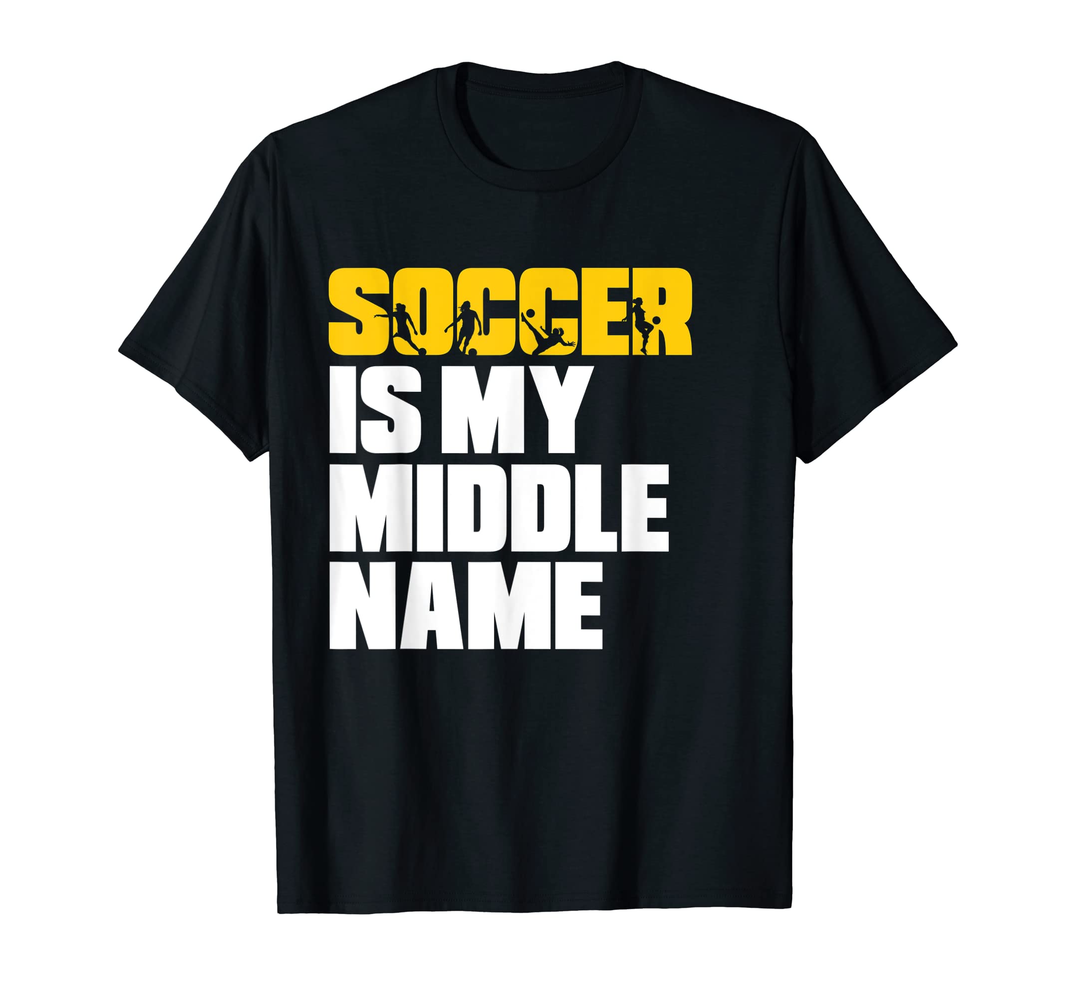 Womens Soccer Soccer Is My Middle Name T-Shirt - Aesthetic Graphic Unisex - T-Shirt, Sweatshirt, Hoodie