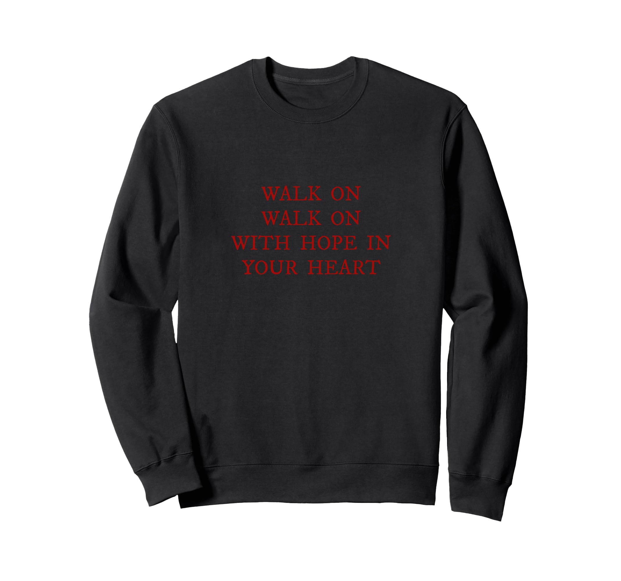 Walk Hope Your Heart Liverpool Sweatshirt - Minimalist Print for Adults - T-Shirt, Sweatshirt, Hoodie