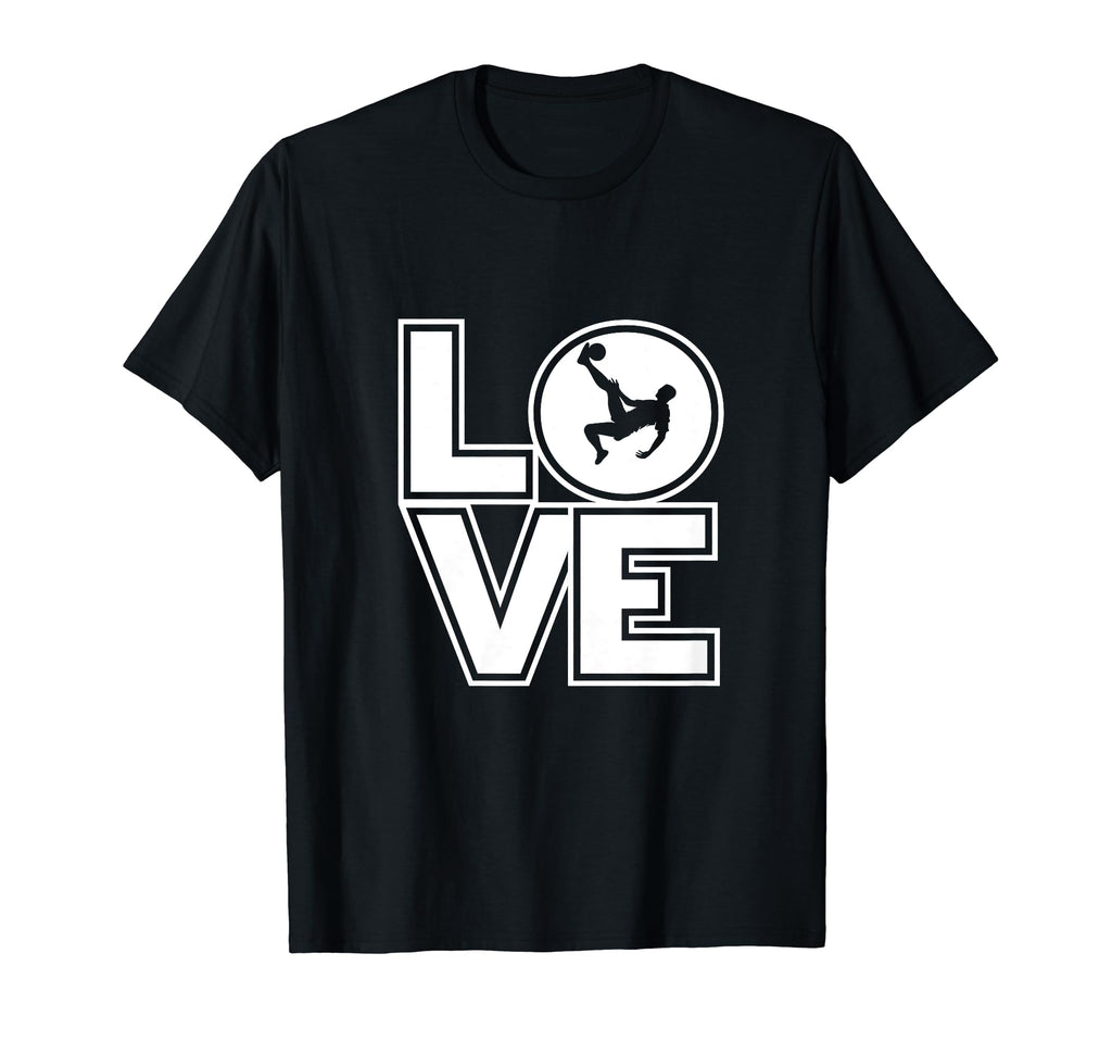 Soccer Love Funny Soccer Player T-Shirt - Custom Art Print Men Women - T-Shirt, Sweatshirt, Hoodie
