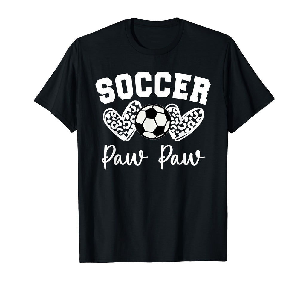 Soccer Paw Paw Matching Family Soccer T-Shirt - Fun Novelty Design Unisex - T-Shirt, Sweatshirt, Hoodie