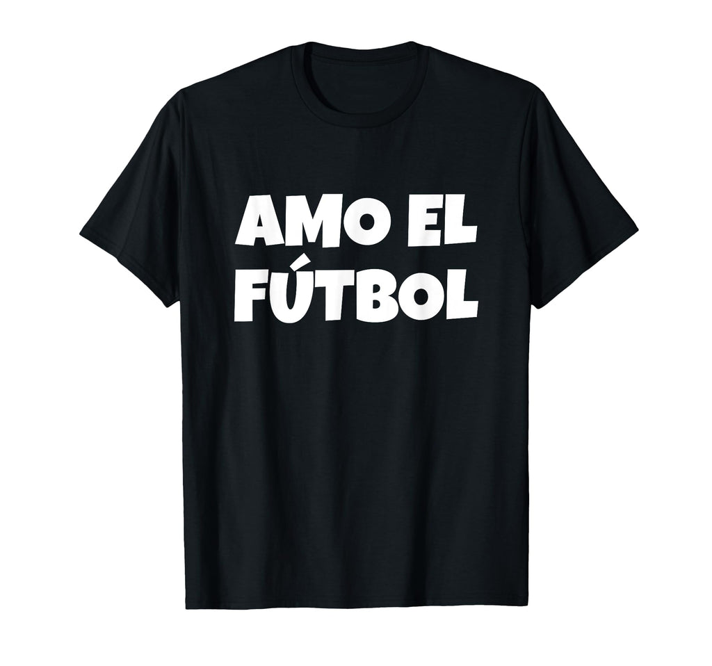 Soccer Spanish I Love Soccer Amo El T-Shirt - Custom Art Print for Adults - T-Shirt, Sweatshirt, Hoodie