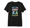 Just Who Loves Bigfoot And Roller T-Shirt - Casual Everyday Wear Men Women - T-Shirt, Sweatshirt, Hoodie