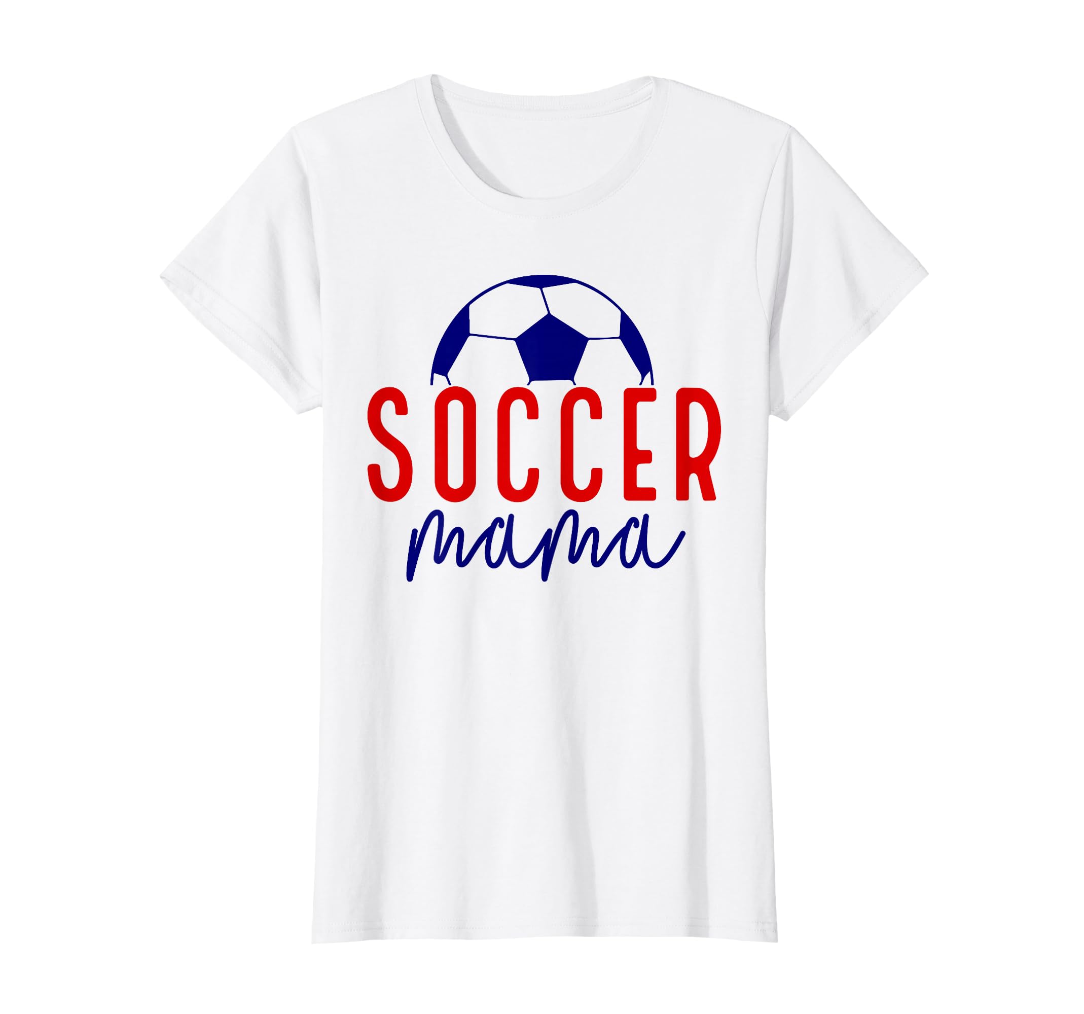 Soccer Mama Soccer Mom Mother Mommy T-Shirt - Trendy Graphic Men Women - T-Shirt, Sweatshirt, Hoodie