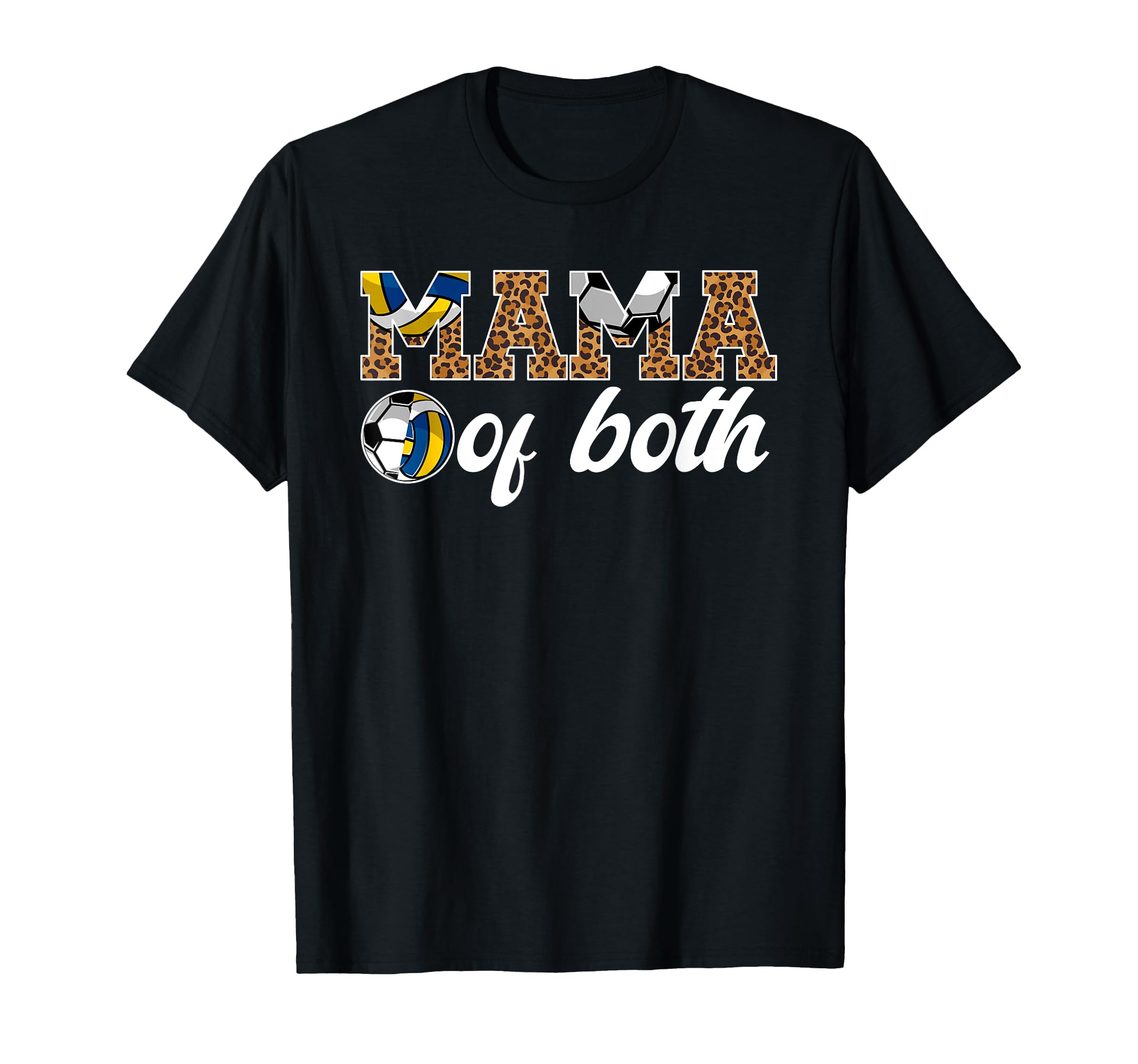 Mama Both Leopard Soccer Volleyball Mom T-Shirt - Trendy Graphic for Adults - T-Shirt, Sweatshirt, Hoodie