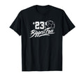 Number 23S Biggest Fan Soccer Player T-Shirt - Streetwear Style Men Women - T-Shirt, Sweatshirt, Hoodie