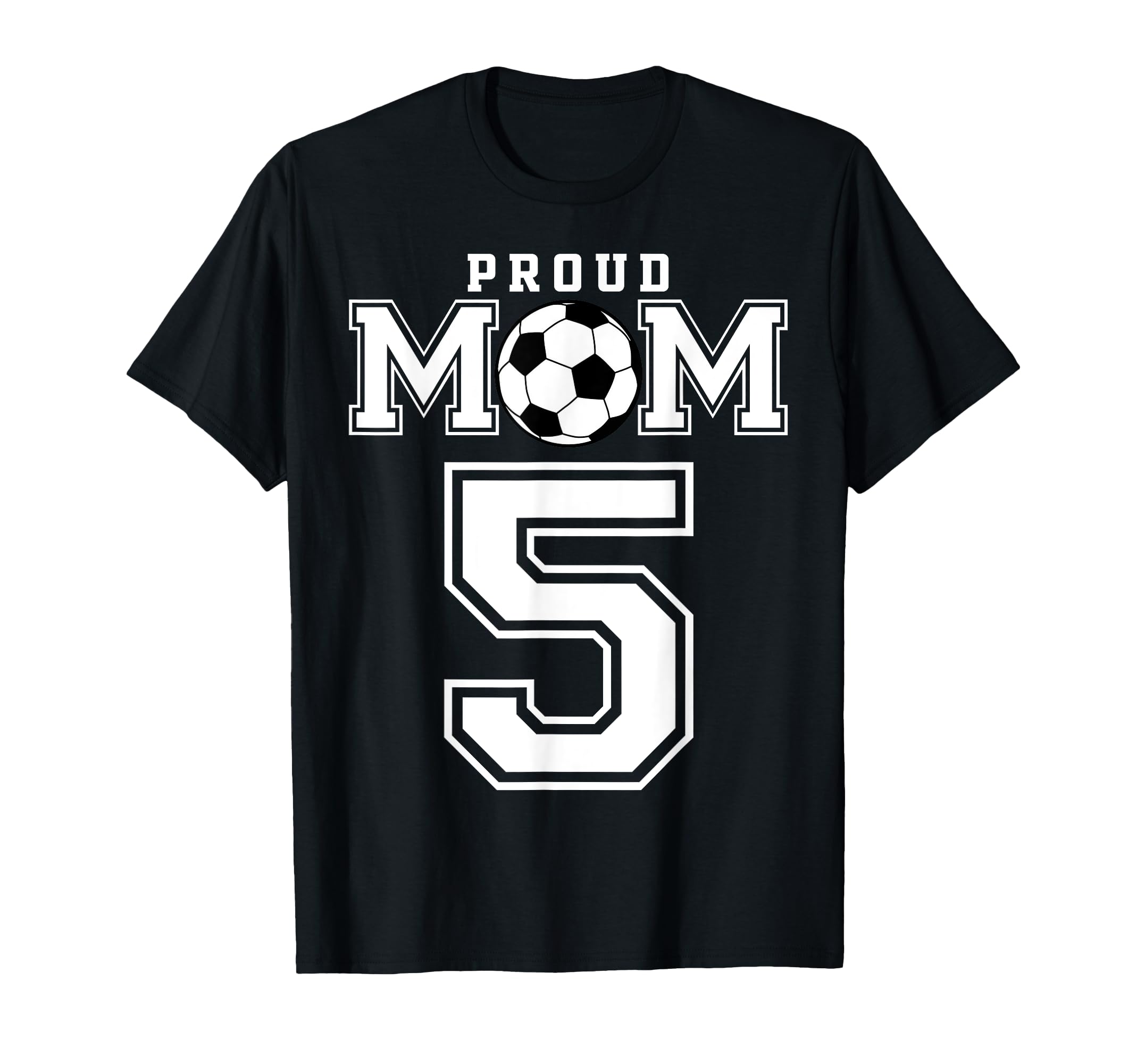 Number 5 Custom Proud Soccer Futbol T-Shirt - Trendy Graphic for Adults - T-Shirt, Sweatshirt, Hoodie