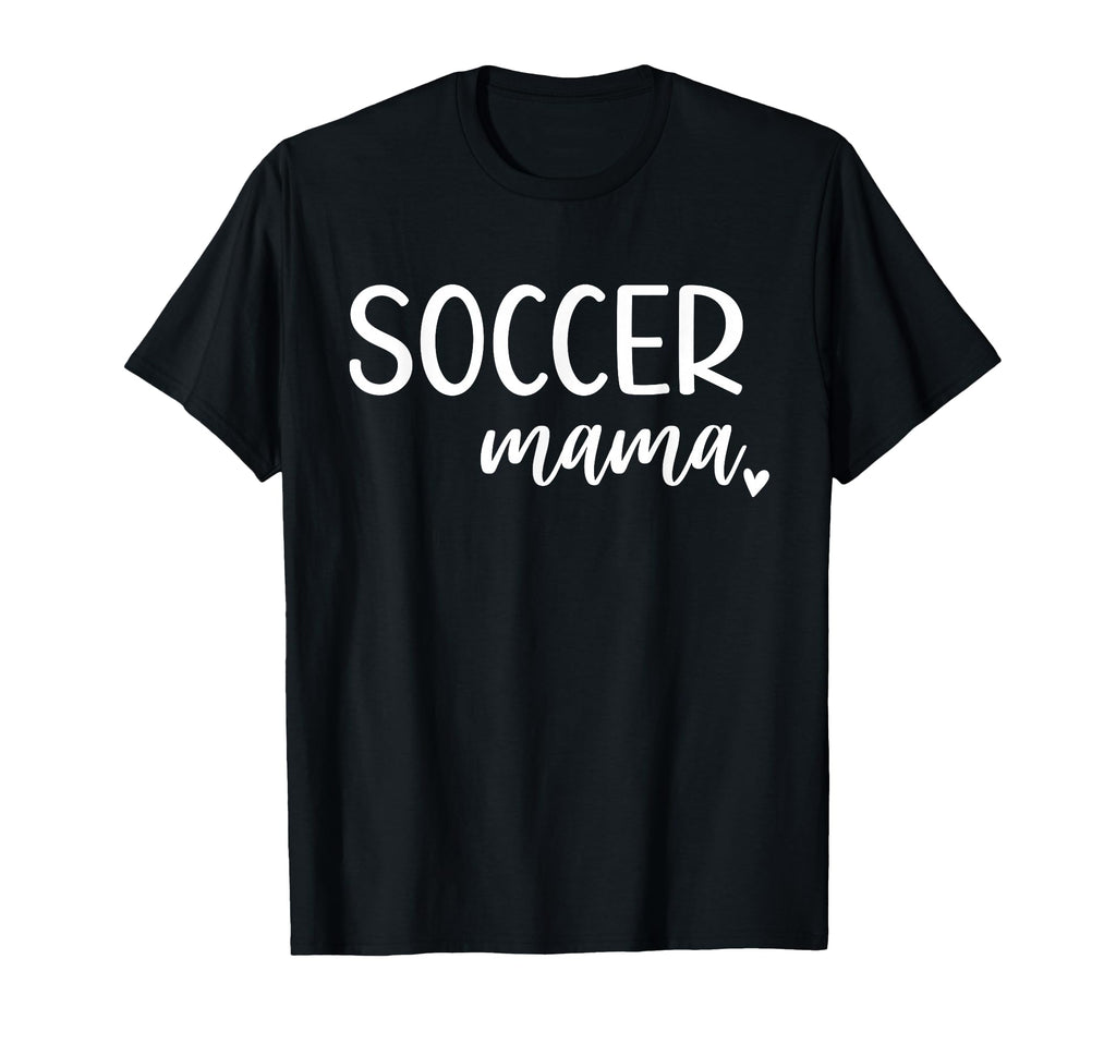 Soccer Mama Womens Mom T-Shirt - Minimalist Print for Adults - T-Shirt, Sweatshirt, Hoodie