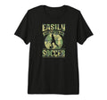Easily Distracted Soccer Tri Blend T-Shirt - Novelty Apparel Unisex - T-Shirt, Sweatshirt, Hoodie