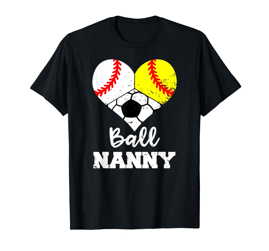 Ball Nanny Heart Funny Baseball T-Shirt - Aesthetic Graphic Men Women - T-Shirt, Sweatshirt, Hoodie