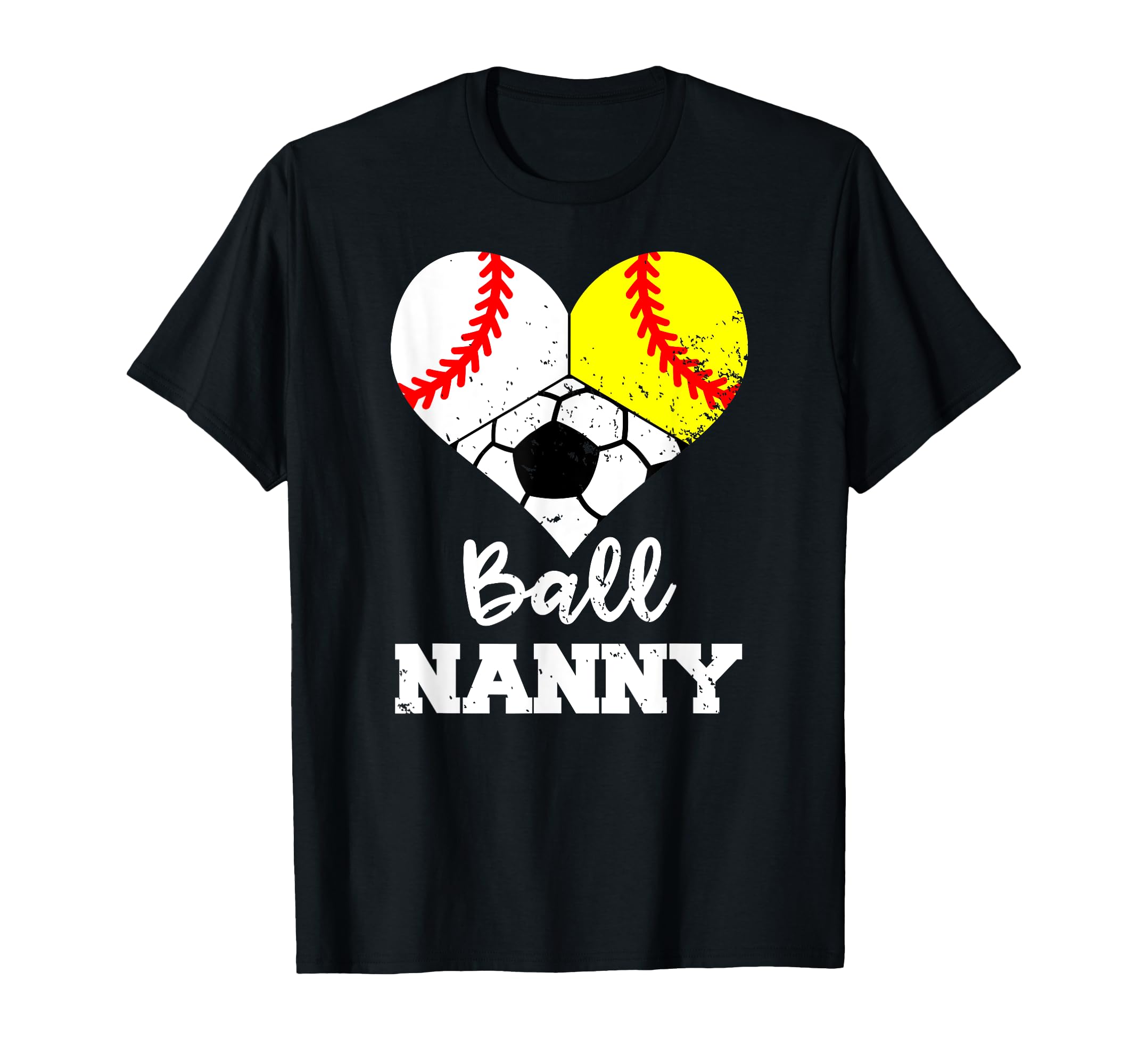Ball Nanny Heart Funny Baseball T-Shirt - Aesthetic Graphic Men Women - T-Shirt, Sweatshirt, Hoodie