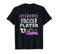 My Favorite Soccer Player Call Me T-Shirt - Aesthetic Graphic Men Women - T-Shirt, Sweatshirt, Hoodie
