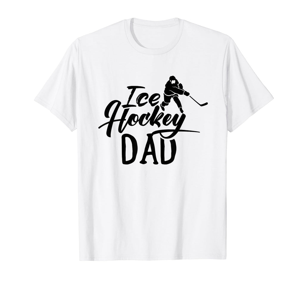 Ice Hockey Dad Coach Player Team Hobby T-Shirt - Fun Novelty Design Unisex - T-Shirt, Sweatshirt, Hoodie