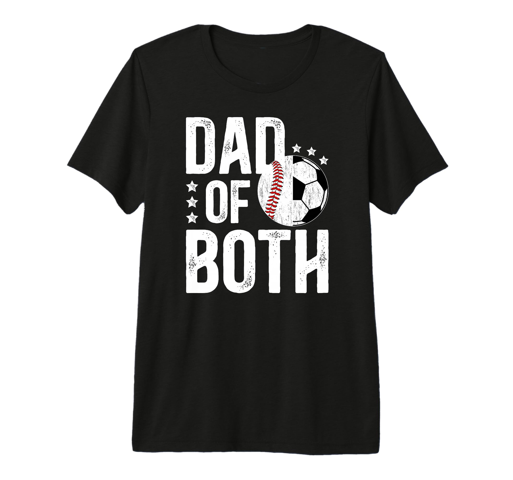 Mens Dad Both Baseball Soccer Dad T-Shirt - Fun Novelty Design Unisex - T-Shirt, Sweatshirt, Hoodie