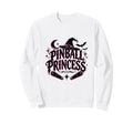Pinball Princess Machines Funny Sweatshirt - Minimalist Print for Adults - T-Shirt, Sweatshirt, Hoodie