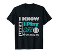 I Play Like Try To Keep Up Baseball T-Shirt - Streetwear Style Men Women - T-Shirt, Sweatshirt, Hoodie