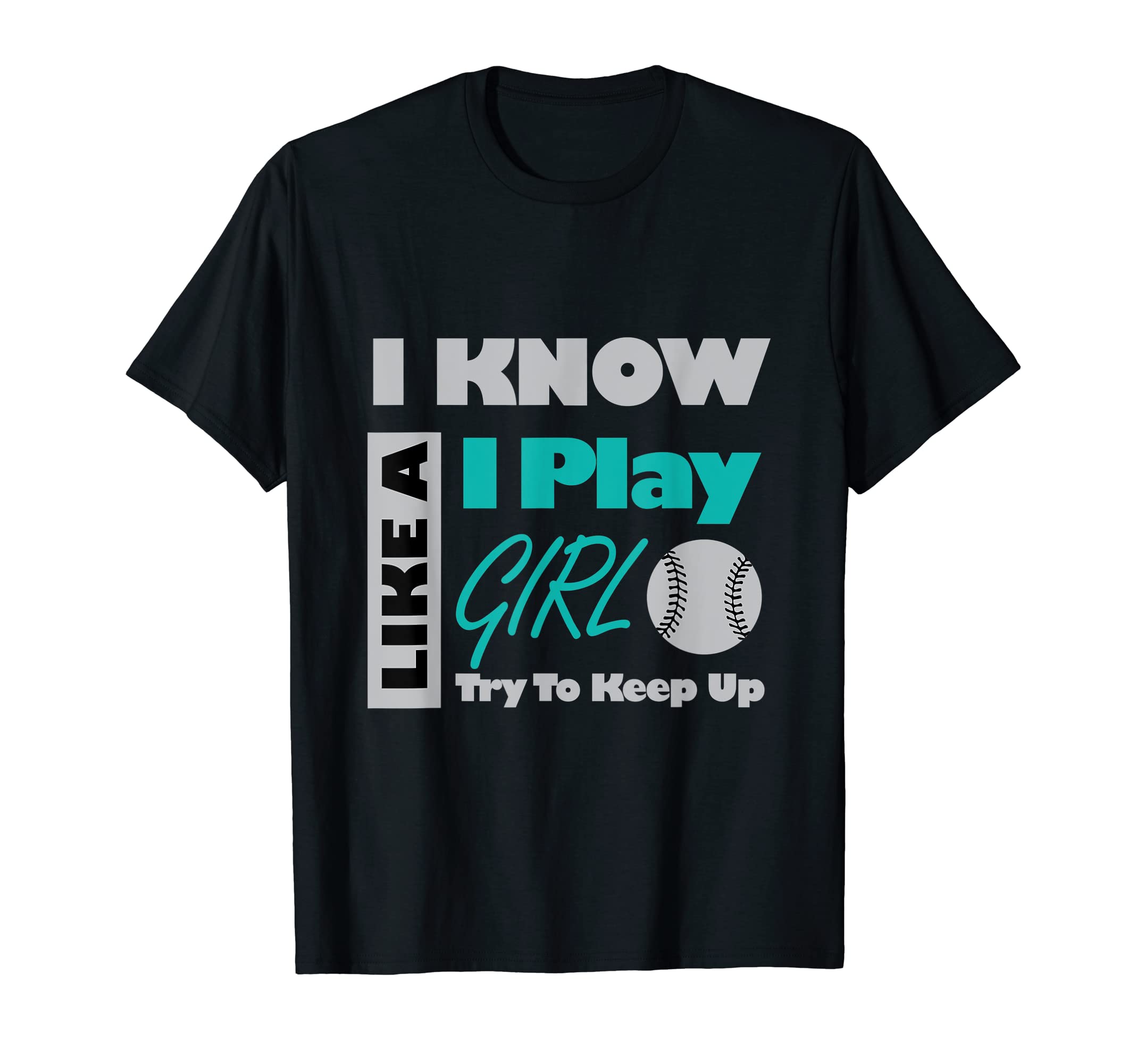 I Play Like Try To Keep Up Baseball T-Shirt - Streetwear Style Men Women - T-Shirt, Sweatshirt, Hoodie