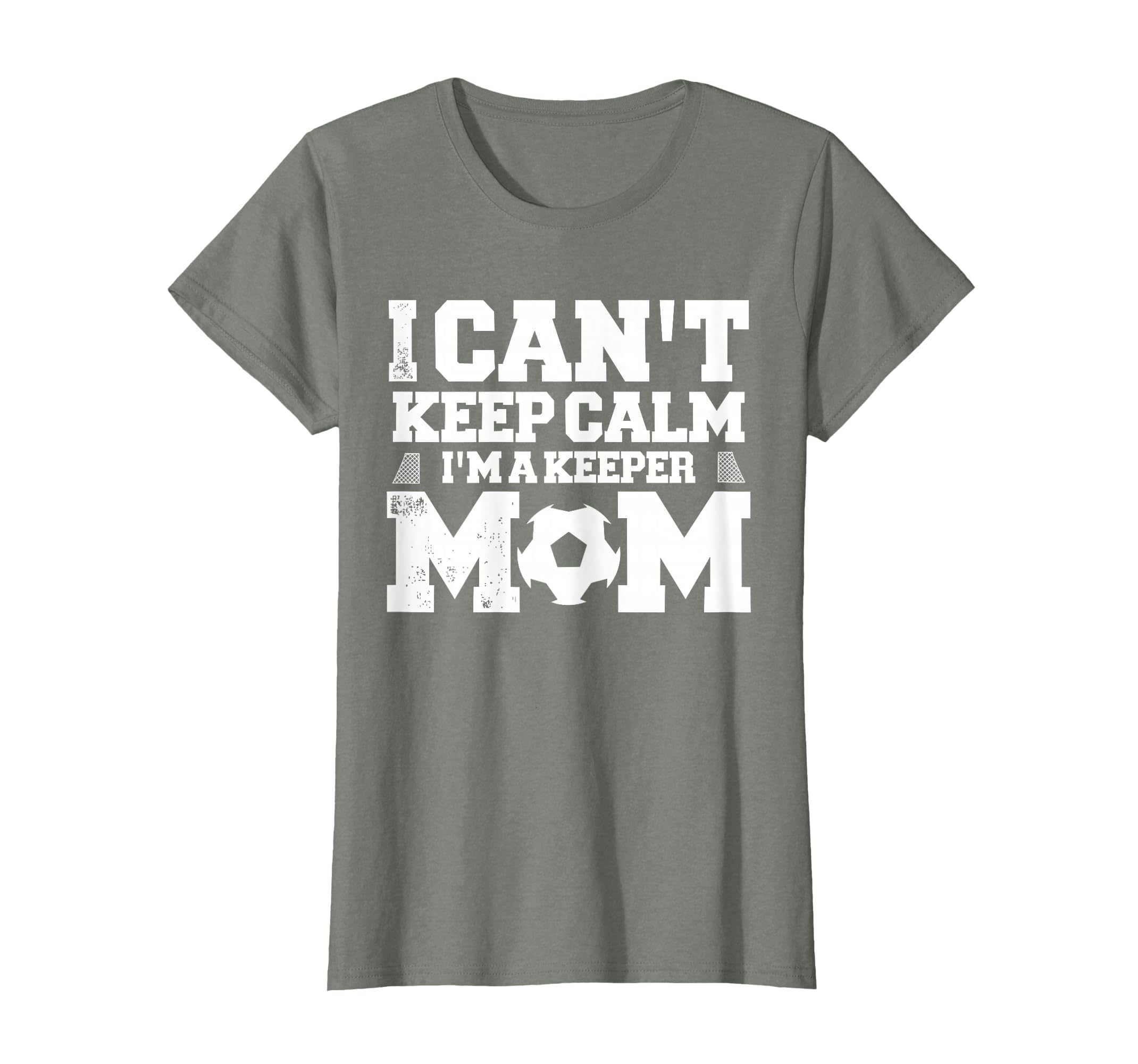 I Cant Keep Calm Im Soccer Goalkeepers T-Shirt - Trendy Graphic for Adults - T-Shirt, Sweatshirt, Hoodie