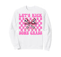 Lets Kick Some Grass Soccer Coquette Sweatshirt - Custom Art Print Unisex - T-Shirt, Sweatshirt, Hoodie