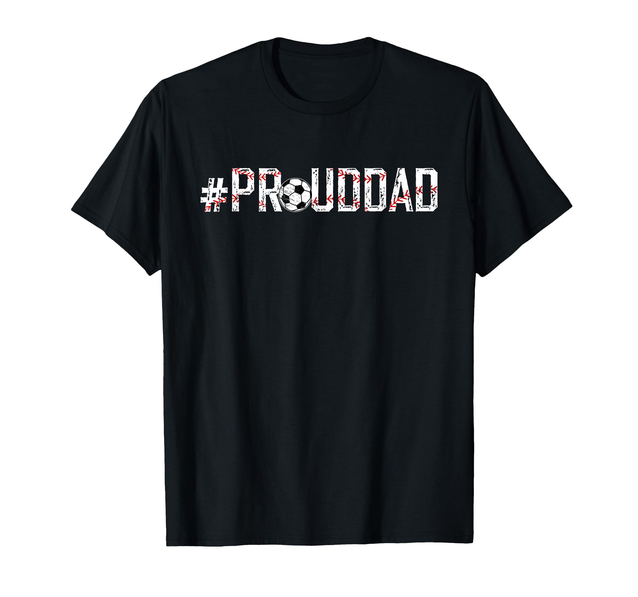 Proud Dad Baseball Soccer Dad T-Shirt - Aesthetic Graphic for Adults - T-Shirt, Sweatshirt, Hoodie