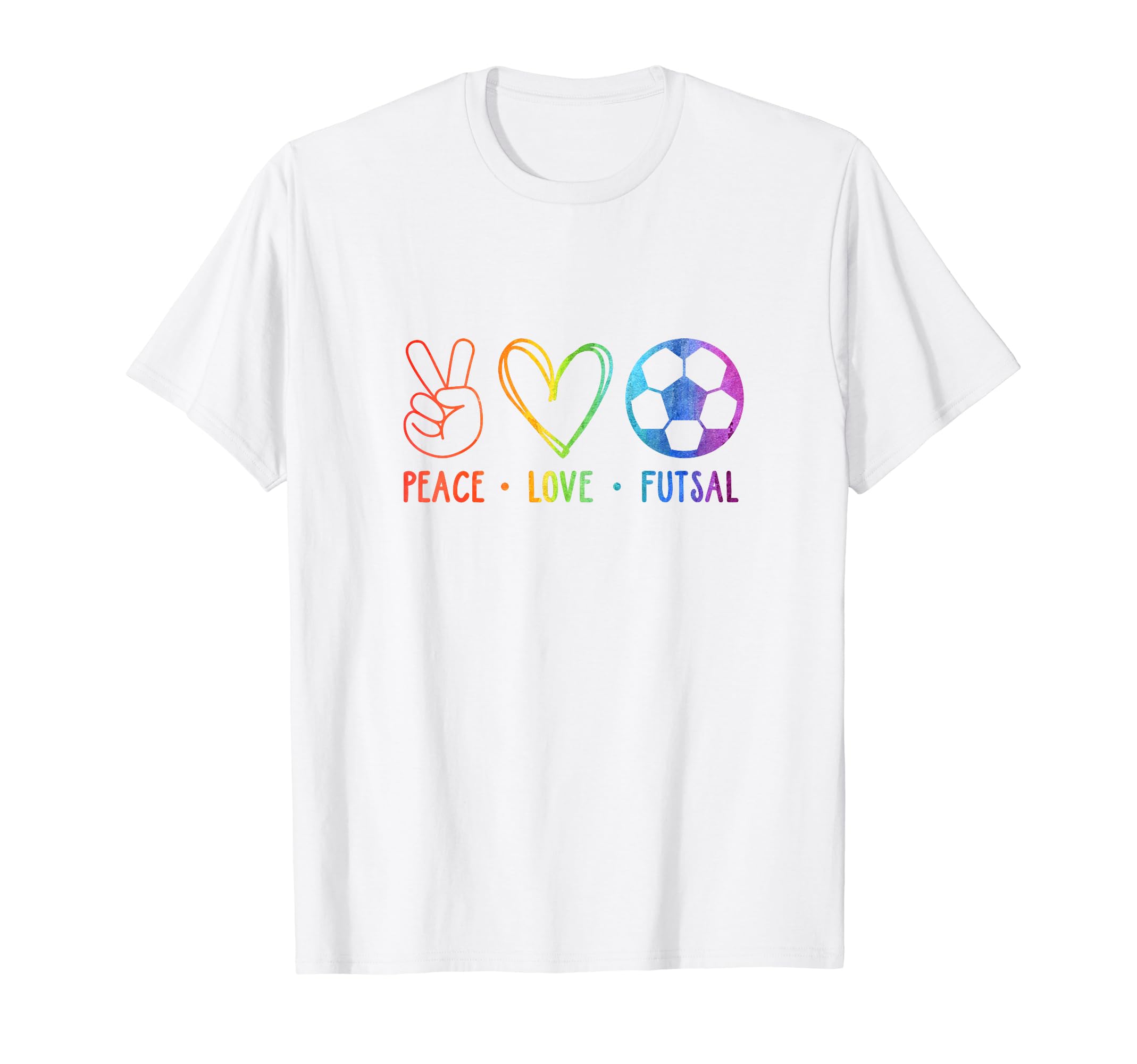 Peace Love Futsal Indoor Soccer T-Shirt - Custom Art Print for Adults - T-Shirt, Sweatshirt, Hoodie