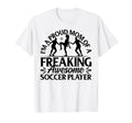 Im Proud Mom Freaking Awesome Soccer T-Shirt - Trendy Graphic Men Women - T-Shirt, Sweatshirt, Hoodie