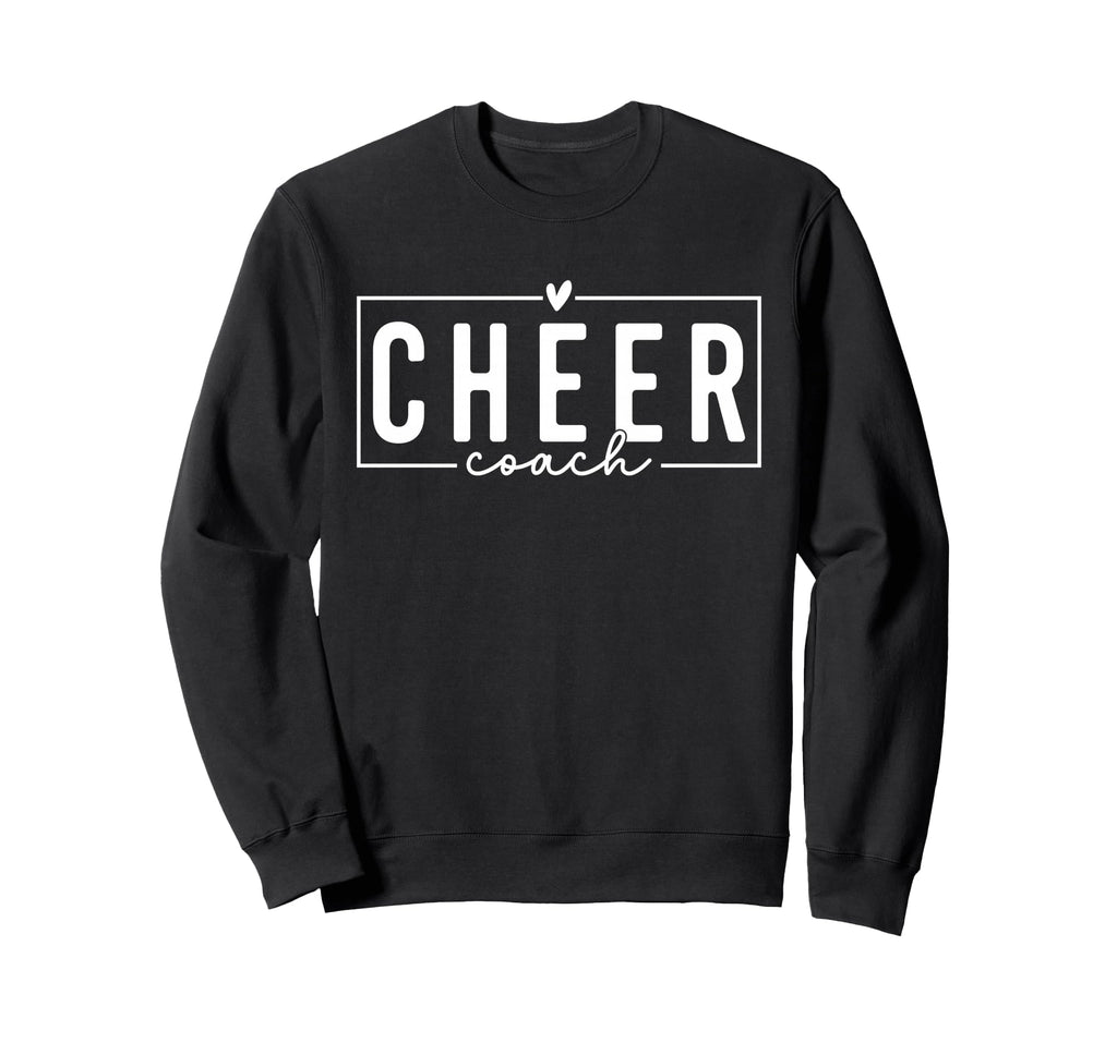 Cheer Coach Funny Cheer Coach Sweatshirt - Graphic Print for Adults - T-Shirt, Sweatshirt, Hoodie