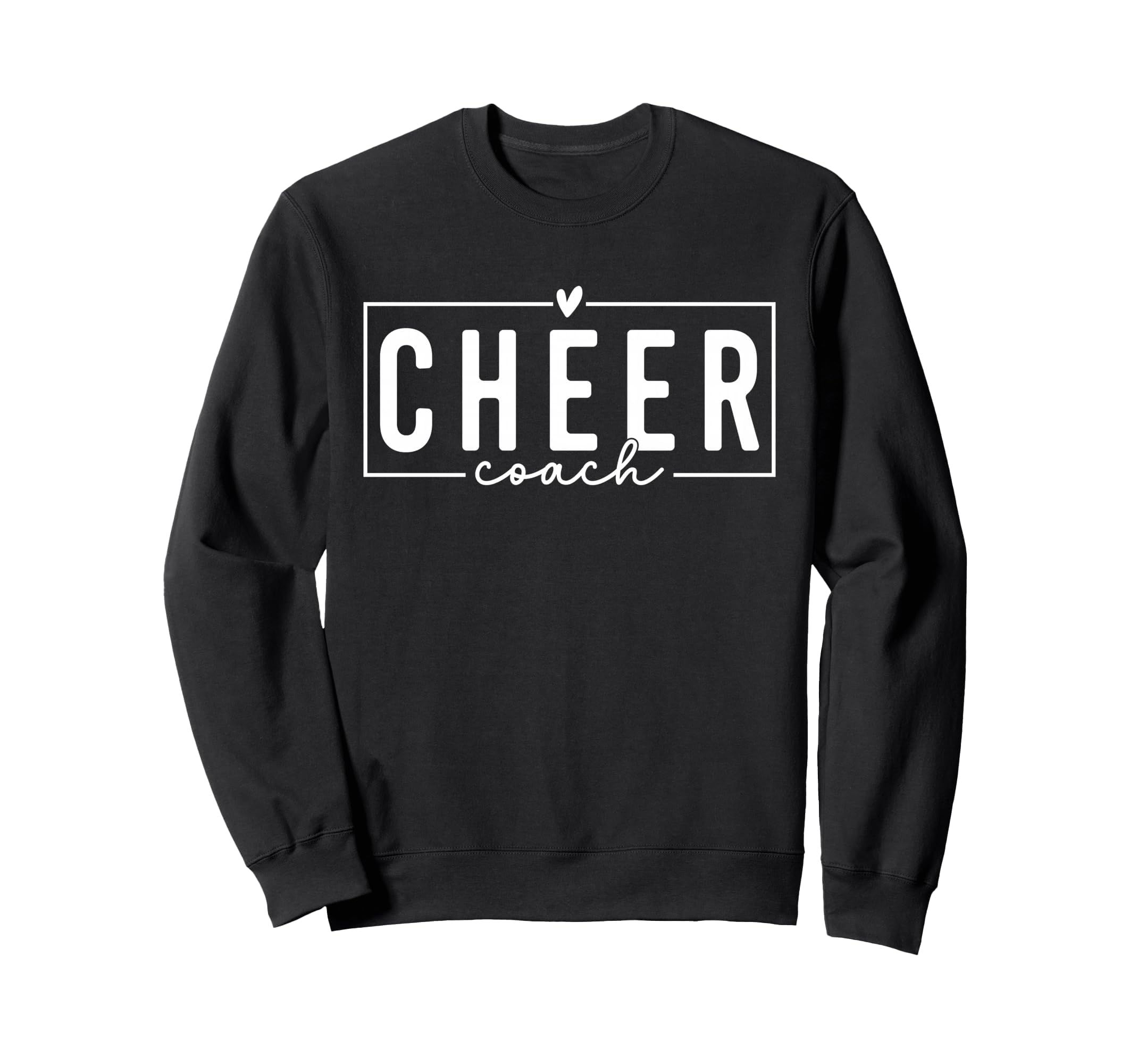 Cheer Coach Funny Cheer Coach Sweatshirt - Graphic Print for Adults - T-Shirt, Sweatshirt, Hoodie