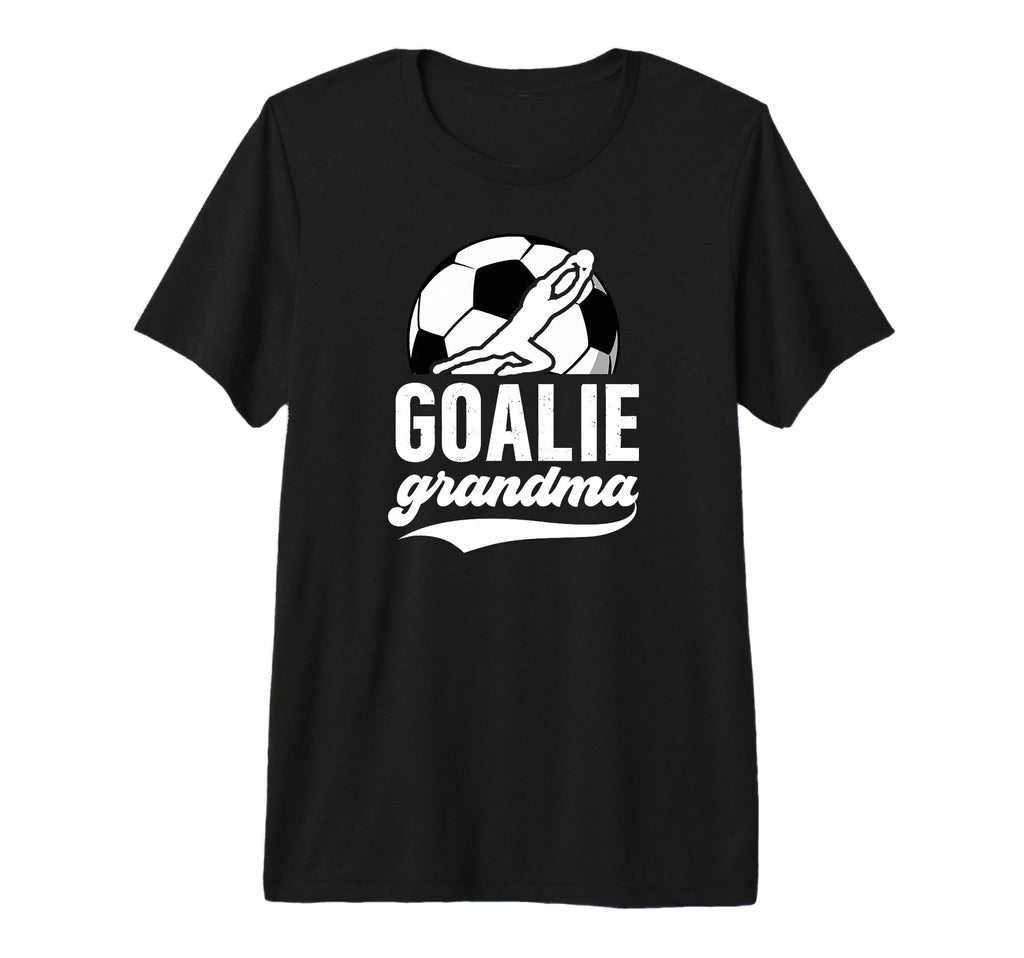 Soccer Goalie Grandma Soccer T-Shirt - Unique Graphic for Adults - T-Shirt, Sweatshirt, Hoodie