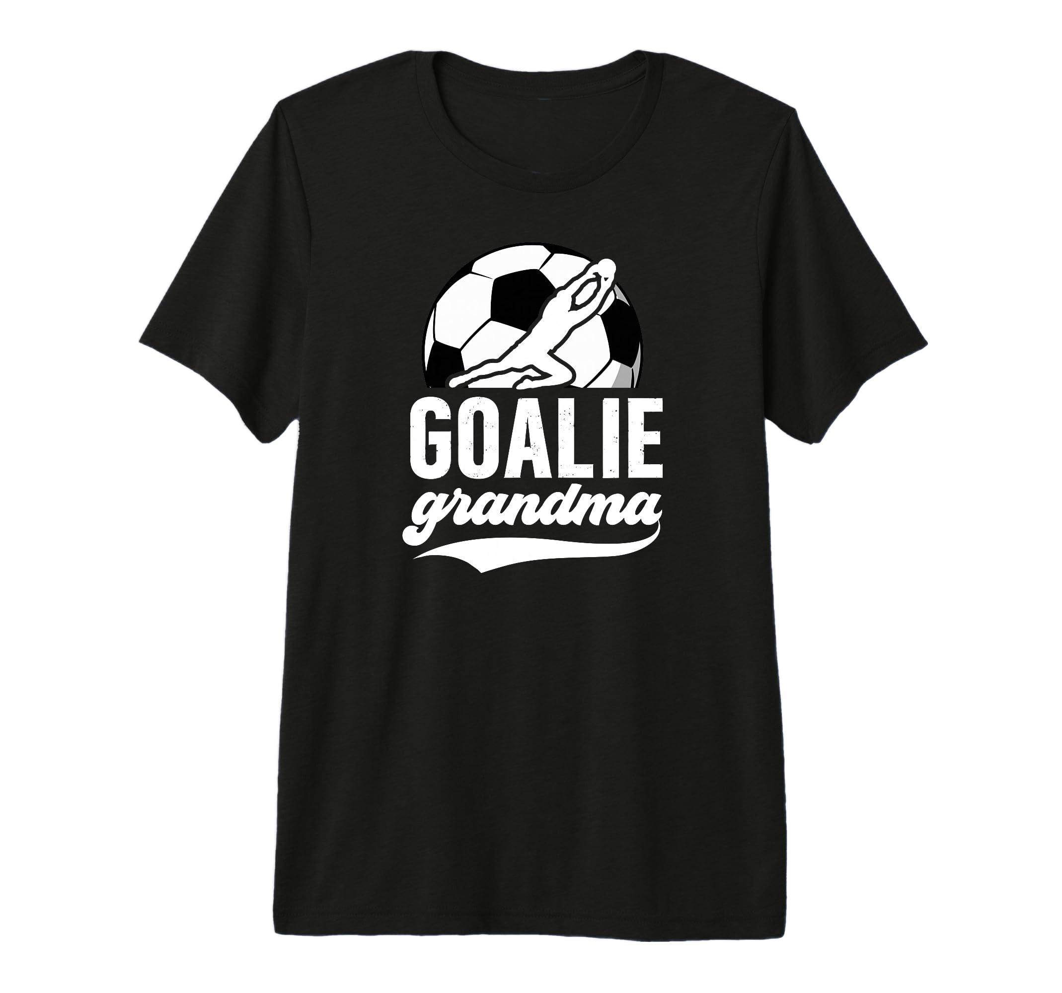 Soccer Goalie Grandma Soccer T-Shirt - Unique Graphic for Adults - T-Shirt, Sweatshirt, Hoodie
