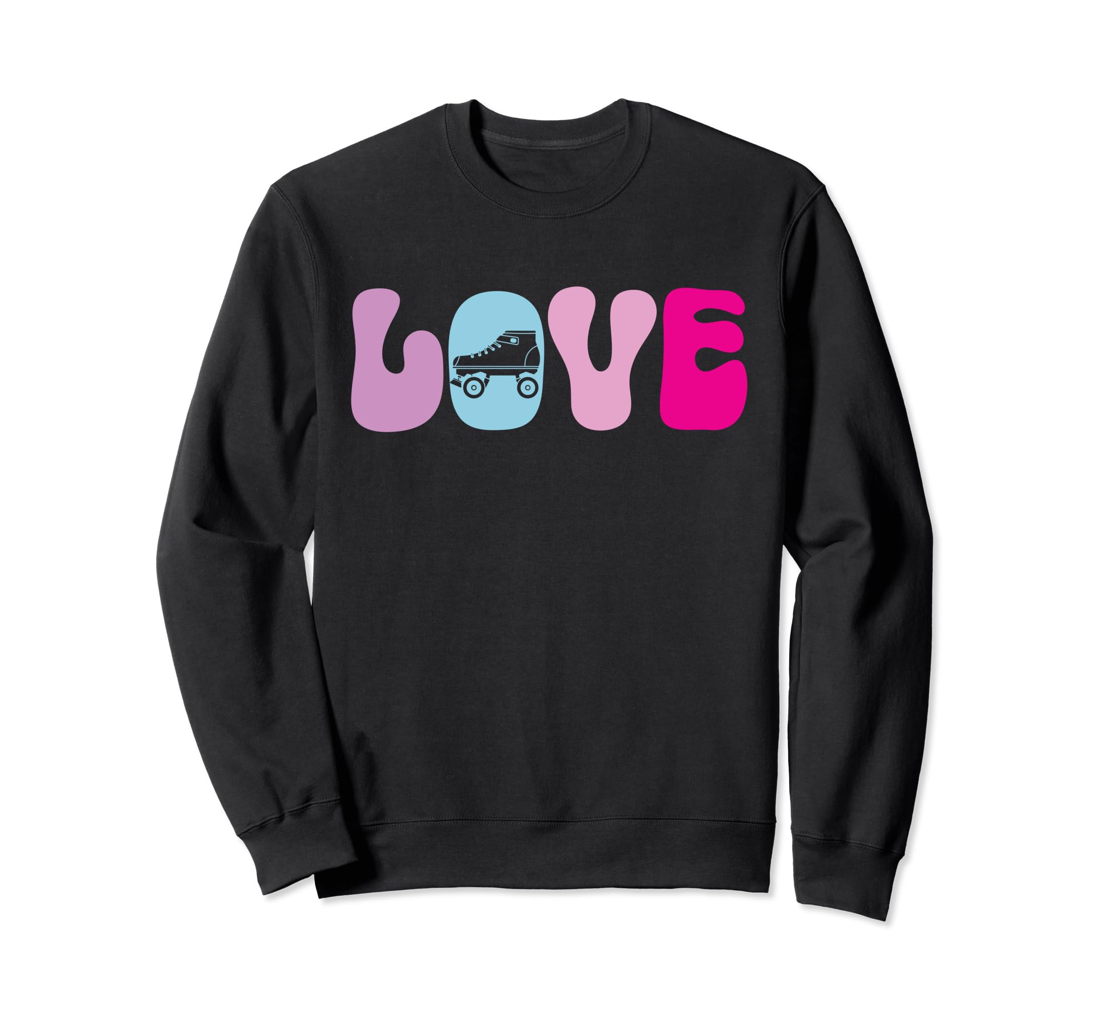 Rollerskate Love Funny Roller Sweatshirt - Novelty Apparel for Adults - T-Shirt, Sweatshirt, Hoodie