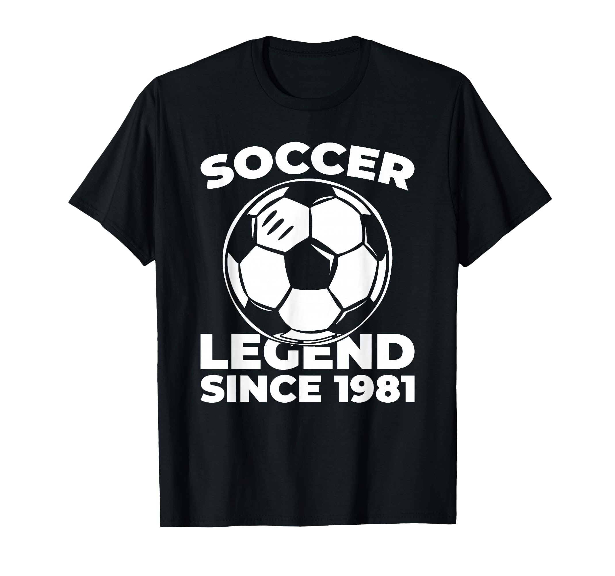 Born 1981 Soccer Sports Team T-Shirt - Casual Everyday Wear for Adults - T-Shirt, Sweatshirt, Hoodie