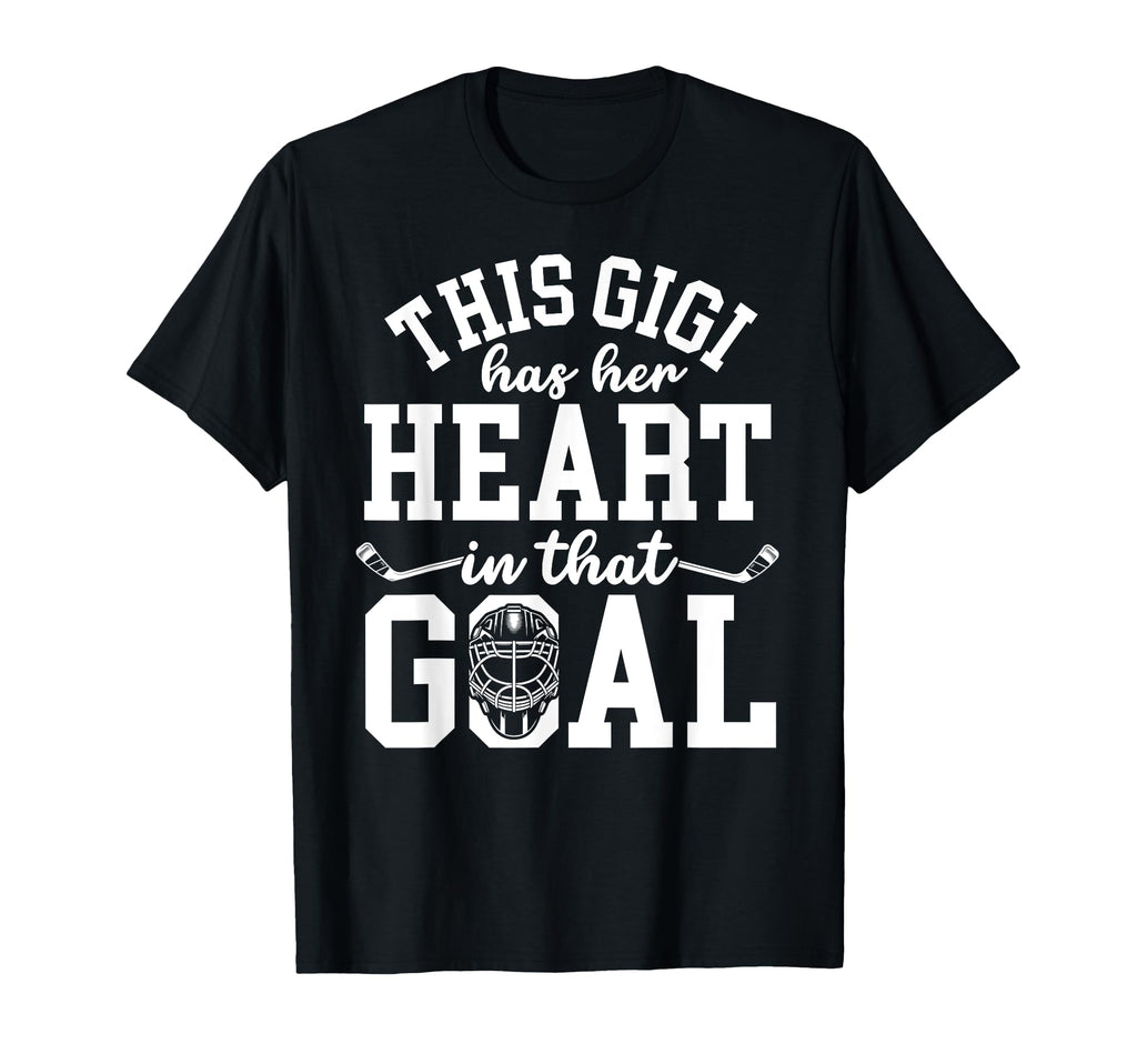 Proud Hockey Goalie Gigi Hockey T-Shirt - Unique Graphic Men Women - T-Shirt, Sweatshirt, Hoodie