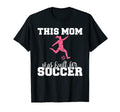 This Mom Was Built Soccer Mom T-Shirt - Streetwear Style Men Women - T-Shirt, Sweatshirt, Hoodie