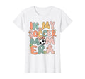 My Soccer Mom Era Groovy Soccer Mom Life T-Shirt - Unique Graphic Unisex - T-Shirt, Sweatshirt, Hoodie