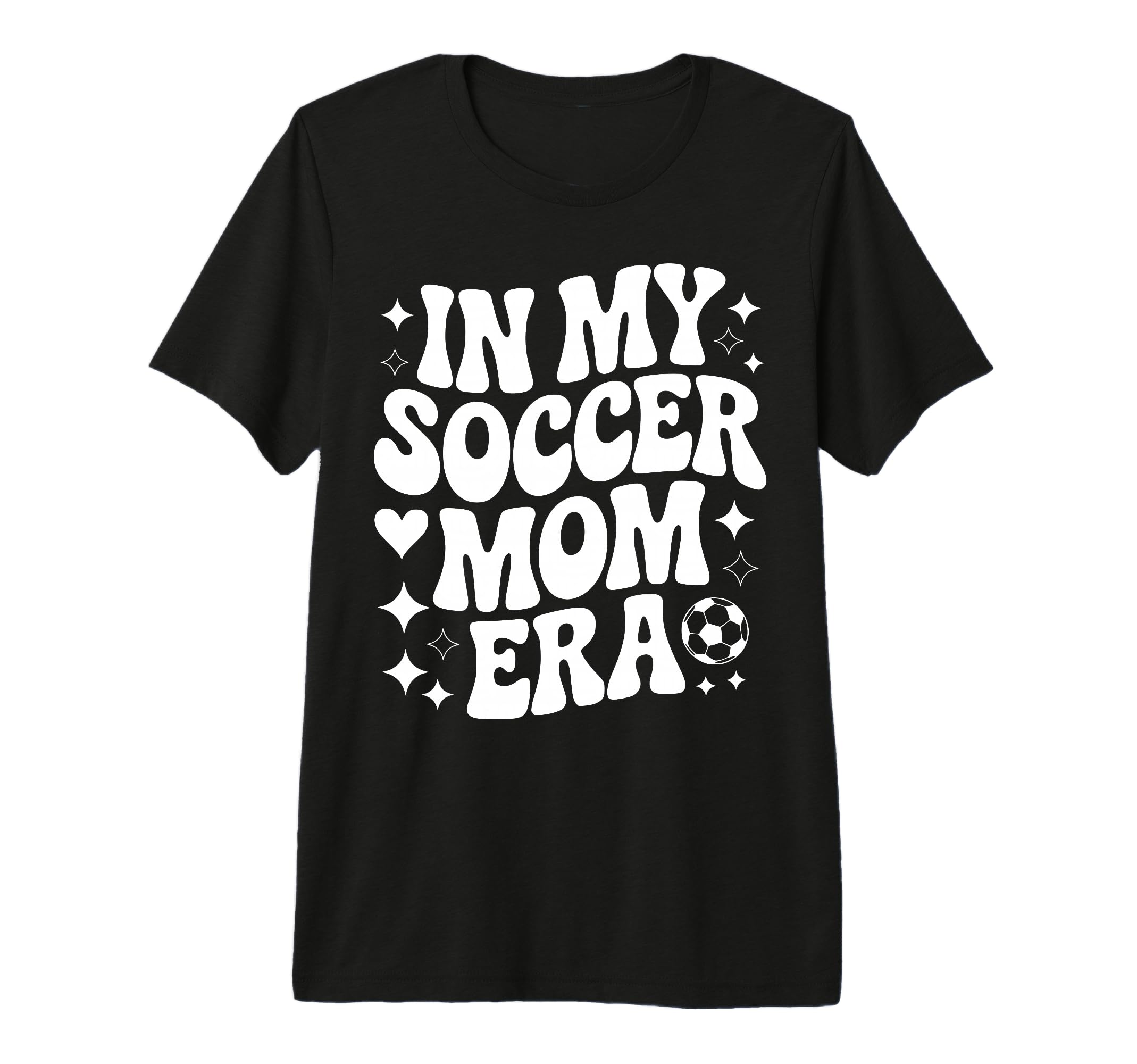 My Soccer Mom Era Proud Soccer Player T-Shirt - Unique Graphic for Adults - T-Shirt, Sweatshirt, Hoodie